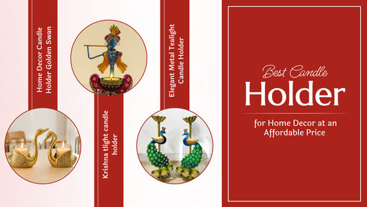 Best Candle Holder for Home Decor at an Affordable Price