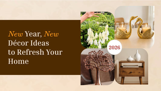 New Year, New Décor Ideas to Refresh Your Home (2026 Edition) – by Sanvi Craft