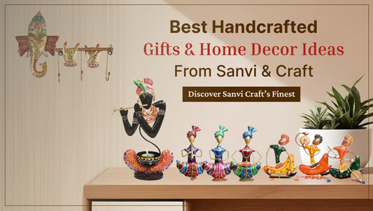 Best Handcrafted Gifts & Home Décor Ideas | Sanvi Craft India