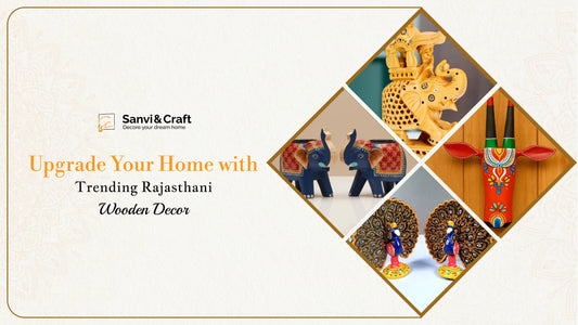 Upgrade Your Home with Trending Rajasthani Wooden Decor Pieces