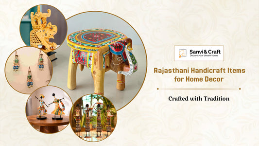 Traditional Rajasthani Handicraft Items for Home Decor