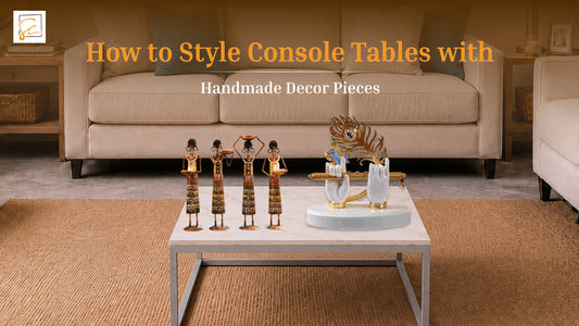 How to Style Console Tables with Handmade Decor Pieces
