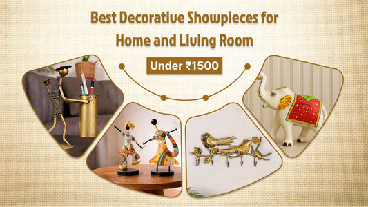 Best Decorative Showpieces items for Home Under ₹1500
