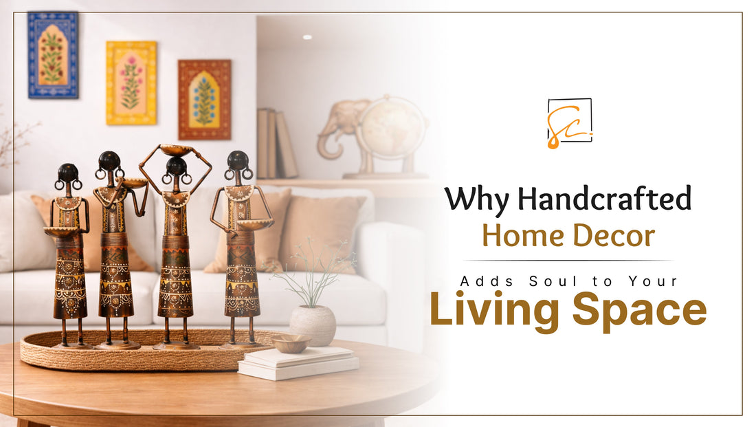 Why Handcrafted Home Decor Adds Soul to Your Living Space